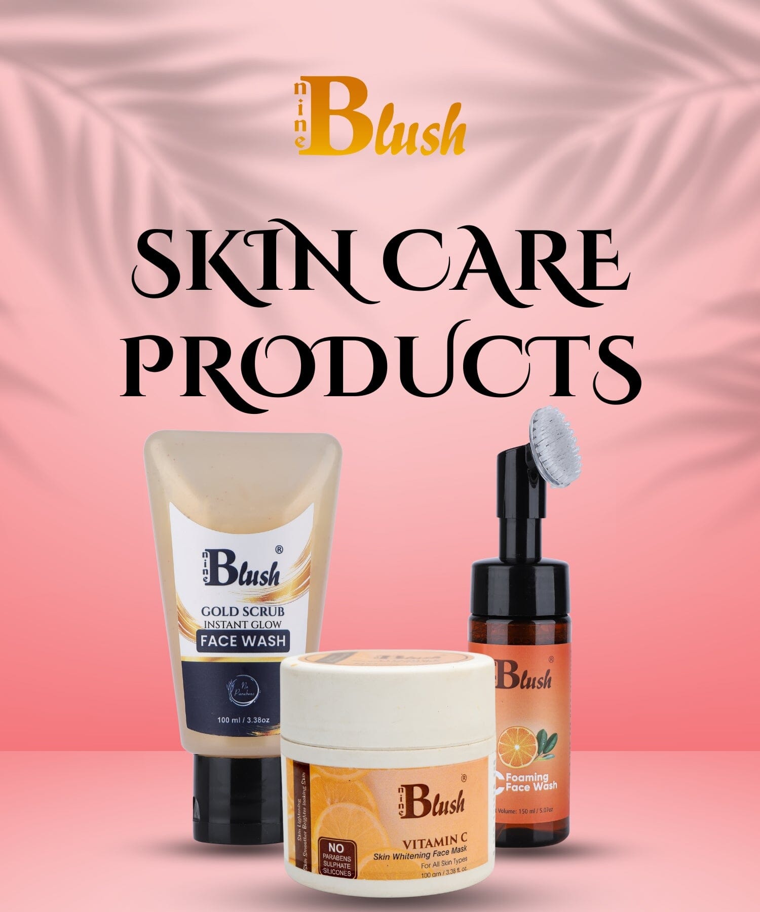 SKIN CARE - Nine Blush